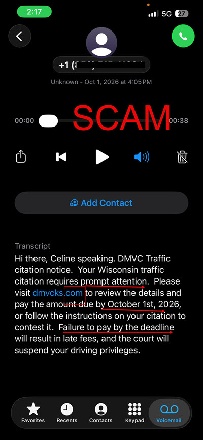 This is a screen shot of a voice mail left by a scammer with highlights to key phrases of urgency.