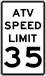 Proper ATV speed limit sign