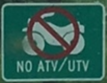 Improper homemade No ATV/UTV route sign