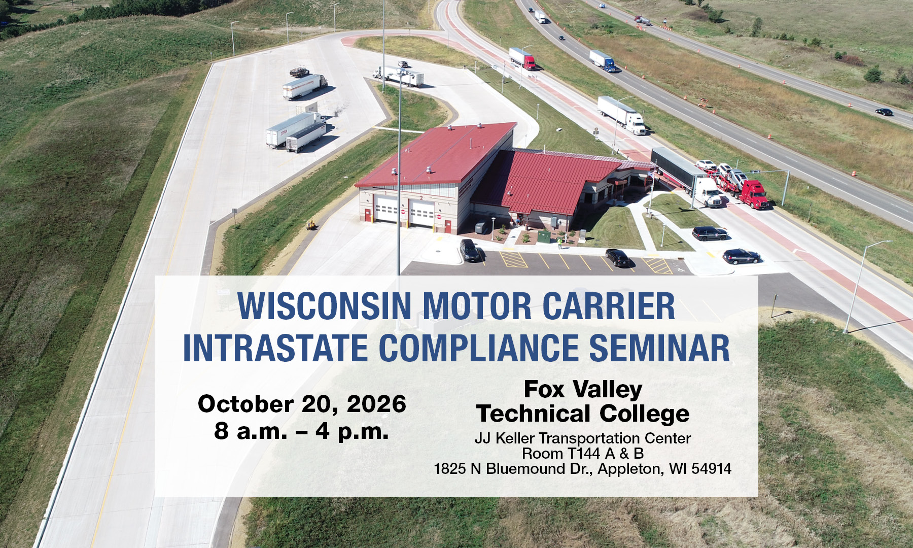 Wisconsin Motor Carrier Intrastate Compliance Seminar